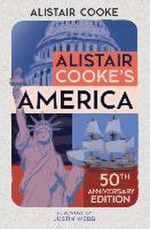 Alistair Cooke's America de Alistair Cooke