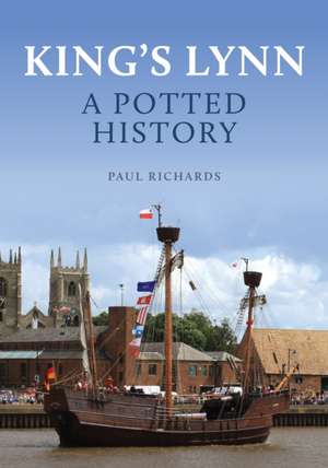King's Lynn de Paul Richards