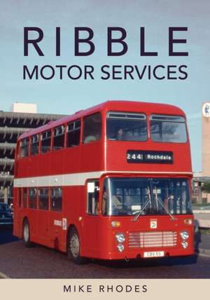 Ribble Motor Services de Mike Rhodes