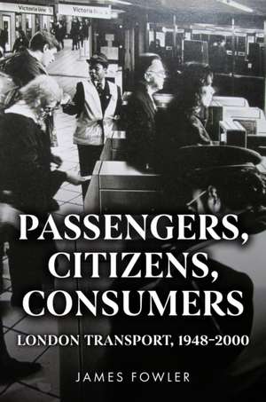 Passengers, Citizens, Consumers de James Fowler