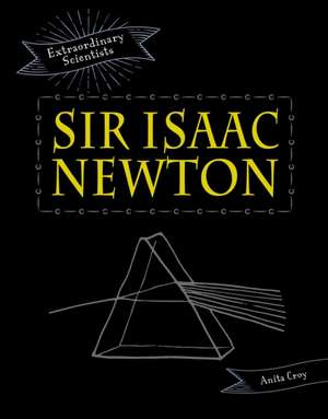 Sir Isaac Newton de Anita Croy