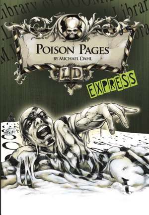 Poison Pages - Express Edition de Michael Dahl