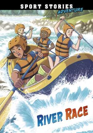 River Race de Jake Maddox