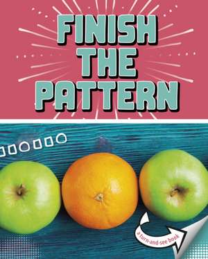 Finish the Pattern de Cari Meister