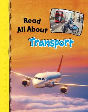 Read All About Transport de Lucy Beevor