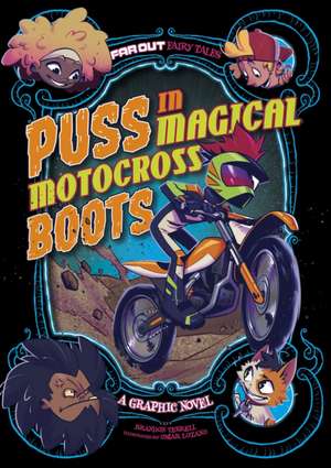 Puss in Magical Motocross Boots de Brandon Terrell