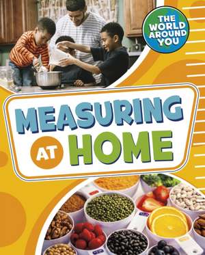 Measuring at Home de Christianne (Acquisitions Editor) Jones