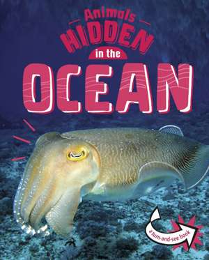 Animals Hidden in the Ocean de Jessica Rusick