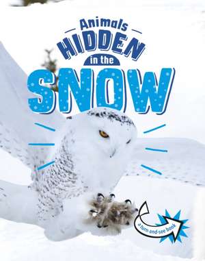 Animals Hidden in the Snow de Jessica Rusick