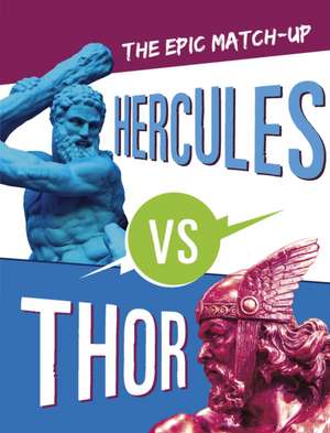 Hercules vs Thor de Claudia Oviedo