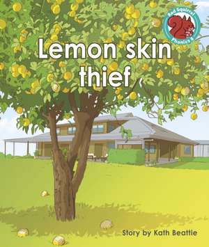 Lemon skin thief de Kath Beattie