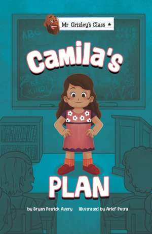 Camila's Plan de Bryan Patrick Avery