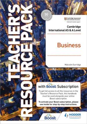 Cambridge International AS & A Level Business Teacher's Resource Pack de Malcolm Surridge