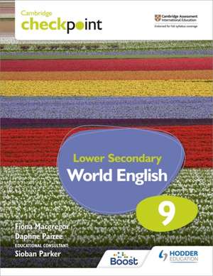 Cambr. Checkpoint Lower Secondary World Engl Stud bk 9 de Daphne Paizee