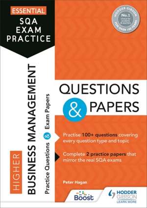 Essential SQA Exam Practice: Higher Business Management Questions and Papers de Craig Mcleod