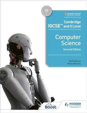 Cambridge IGCSE and O Level Computer Science Second Edition de Helen Williams