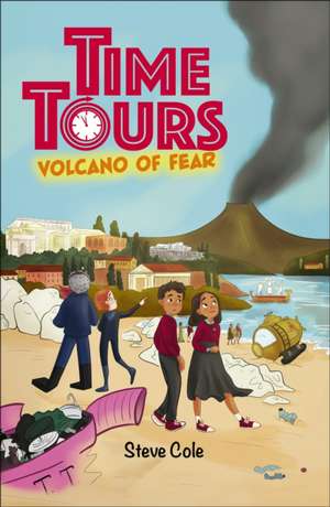 Reading Planet: Astro - Time Tours: Volcano of Fear - Saturn/Venus band de Steve Cole