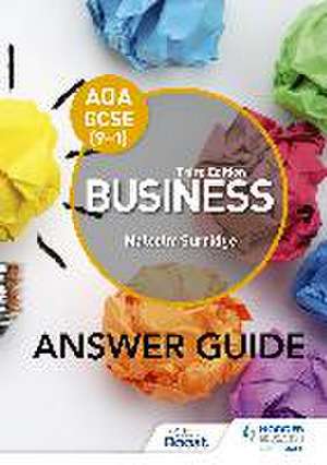 Surridge, M: AQA GCSE (9-1) Business Third Edition Answer Gu de Malcolm Surridge