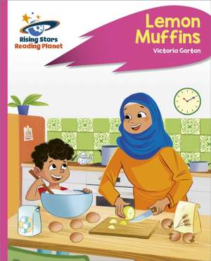 Reading Planet - Lemon Muffins - Pink C: Rocket Phonics de Victoria Gorton