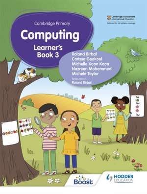 Cambr. Primary Computing Learner's Bk Stage 3 de Carissa Gookool