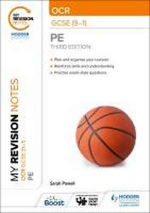 My Revision Notes: OCR GCSE (9-1) PE Third Edition de Sarah Powell