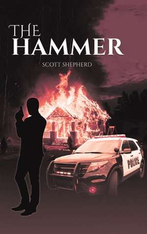 The Hammer de Scott Shepherd