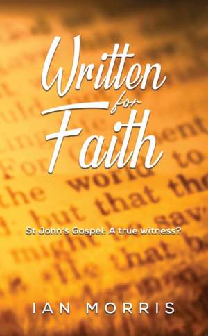 Written for Faith de Ian Morris