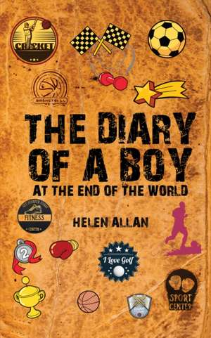 The Diary of a Boy de Helen Allan