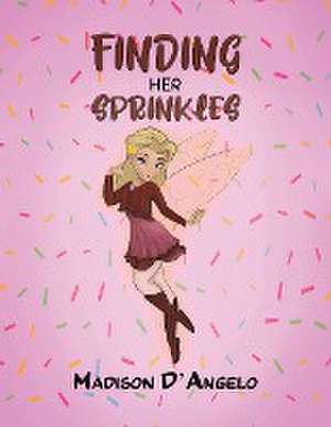 Finding Her Sprinkles de Madison D'Angelo