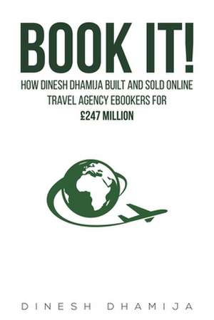 Dhamija, D: Book It!