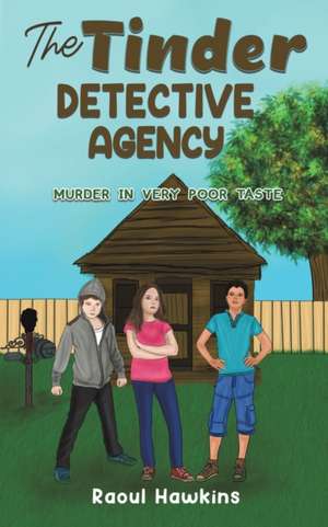 The Tinder Detective Agency de Raoul Hawkins