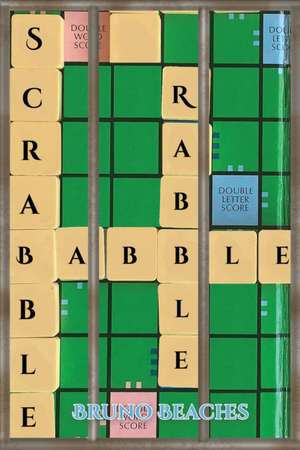 Scrabble Babble Rabble de Bruno Beaches