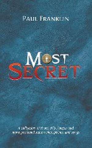 Most Secret de Paul Franklin