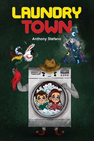 Stefano, A: Laundry Town