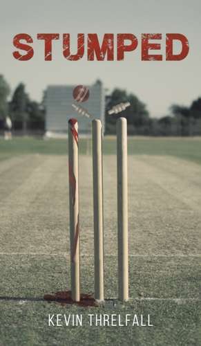 Stumped de Kevin Threlfall