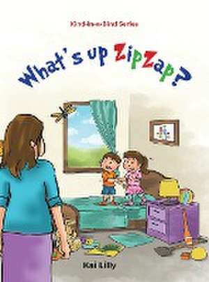 What's up ZipZap? de Kai Lilly