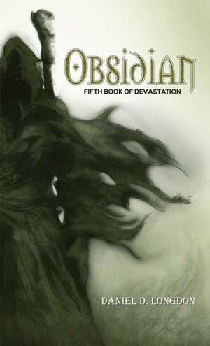 Obsidian de Daniel D. Longdon