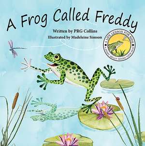 A Frog Called Freddy de Prg Collins