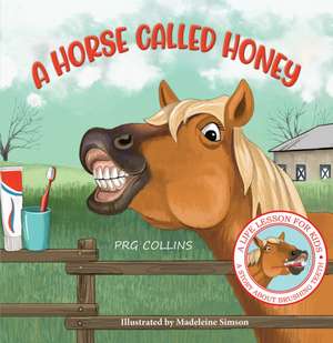 A Horse Called Honey de Prg Collins