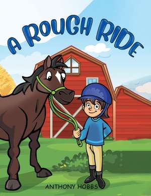 Hobbs, A: Rough Ride