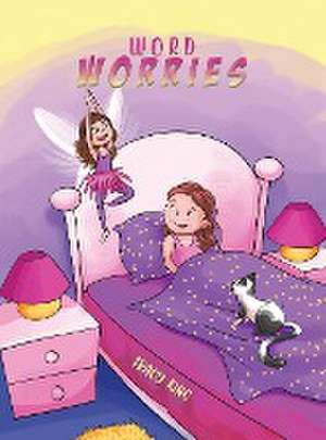 Word Worries de Tracy King