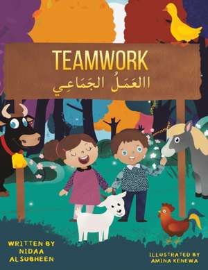 Teamwork &#1575;&#1575;&#1604;&#1593;&#1614;&#1605;&#1614;&#1604;&#1615; &#1575;&#1604;&#1580;&#1614;&#1605;&#1614;&#1575;&#1593;&#1616;&#1610; de Nidaa Alsubheen