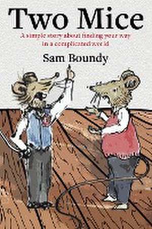 Two Mice de Sam Boundy