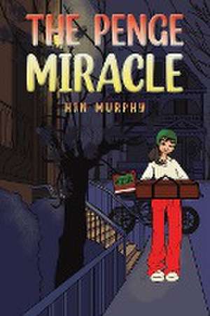 The Penge Miracle de Hjn Murphy