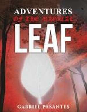 Adventures of the Magical Leaf de Gabriel Pasantes