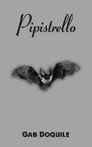 Pipistrello de Gab Doquile