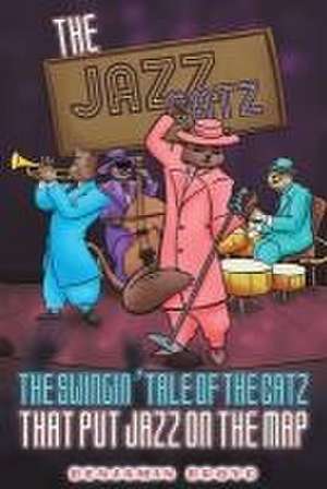 The Jazz Catz de Benjamin Broyd