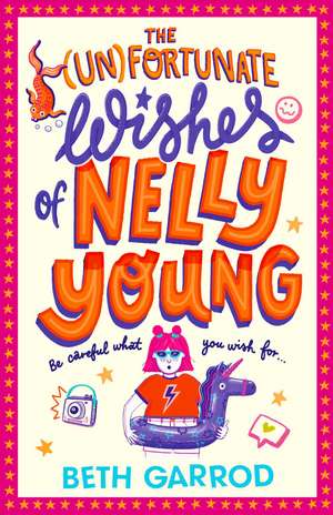 The Unfortunate Wishes of Nelly Young de Beth Garrod