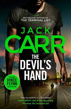 The Devil's Hand: the GRIPPING James Reece thriller now on Amazon Prime de Jack Carr