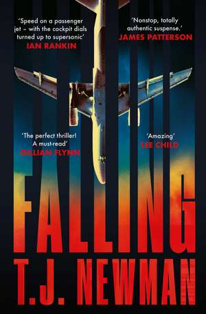 Falling: the most thrilling blockbuster read of the summer de T. J. Newman